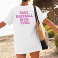 Best Baseball Mom Ever Pink Women's T-Shirt Back Print Best Baseball Mom Ever Pink Women's T-Shirt Back Print