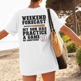 Weekend Forecast My Son Has Practice Baseball Mom Women's T-Shirt Back Print Weekend Forecast My Son Has Practice Baseball Mom Women's T-Shirt Back Print