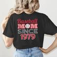Baseball Mom Since 1979 Women's T-Shirt Back Print Baseball Mom Since 1979 Women's T-Shirt Back Print