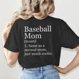 Baseball Mom Definition Sarcastic Sports Women's T-Shirt Back Print