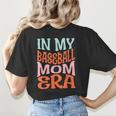 In My Baseball Mom Era Lover Groovy Retro Mother's Day Women's T-Shirt Back Print