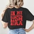 In My Baseball Mom Era Red Women's T-Shirt Back Print In My Baseball Mom Era Red Women's T-Shirt Back Print