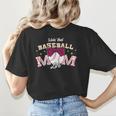 Baseball Mom Livin That Baseball Mom Life Women's T-Shirt Back Print