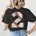 Baseball Mom Baseball Parent Number Two Baseball Gear 2 Women's T-Shirt Back Print