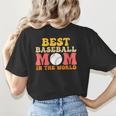 Best Baseball Mom In The World Baseball Women's T-Shirt Back Print