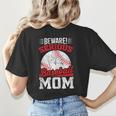 Beware Serious Baseball Mom Game Cheerleading Family Women's T-Shirt Back Print Beware Serious Baseball Mom Game Cheerleading Family Women's T-Shirt Back Print