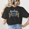 Bowling Mom Dance Mom Baseball Mom Mother Day Women's T-Shirt Back Print Bowling Mom Dance Mom Baseball Mom Mother Day Women's T-Shirt Back Print