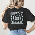 Busy Raising Ballers Graphic For Baseball Moms Women's T-Shirt Back Print