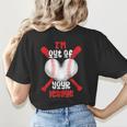Cute Baseball Mom Out Of Your League Mommy Sports Players Women's T-Shirt Back Print