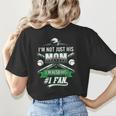 I'm Not Just His Mom I'm His Number 1 Fan Baseball Mommy Women's T-Shirt Back Print I'm Not Just His Mom I'm His Number 1 Fan Baseball Mommy Women's T-Shirt Back Print