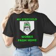 Messy Bun Baseball Mom My Stepchild Works From Home Women's T-Shirt Back Print Messy Bun Baseball Mom My Stepchild Works From Home Women's T-Shirt Back Print