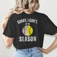 Sorry I Cant It's Season Vintage Softball Baseball Mom Women's T-Shirt Back Print Sorry I Cant It's Season Vintage Softball Baseball Mom Women's T-Shirt Back Print
