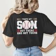 Thats My Son Out There And Not Yours Baseball Mom Women's T-Shirt Back Print Thats My Son Out There And Not Yours Baseball Mom Women's T-Shirt Back Print