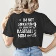 Using Baseball Mom Words Swearing Baseball Mom Sweary Women's T-Shirt Back Print Using Baseball Mom Words Swearing Baseball Mom Sweary Women's T-Shirt Back Print