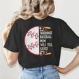 Warning Baseball Mom Will Yell Loudly Women's T-Shirt Back Print