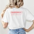 Baseball Mom Forever Baseball Mom Women's T-Shirt Back Print Baseball Mom Forever Baseball Mom Women's T-Shirt Back Print