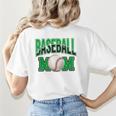 Baseball Mom Sports Green Women's T-Shirt Back Print Baseball Mom Sports Green Women's T-Shirt Back Print