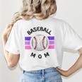 Baseball Mom Sports Mom Proud Baseball Mom Women's T-Shirt Back Print