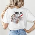 Baseball Moms Cute Take Me To The Ballpark Sports Athletic Women's T-Shirt Back Print