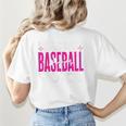 Mothers Don'T Make Me Use My Baseball Mom Voice Women's T-Shirt Back Print Mothers Don'T Make Me Use My Baseball Mom Voice Women's T-Shirt Back Print