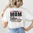 Proud Mom Of An Awesome Baseball Player Baseball Mom Women's T-Shirt Back Print