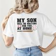 My Son Will Be Waiting For You At Home Baseball Mom Women's T-Shirt Back Print My Son Will Be Waiting For You At Home Baseball Mom Women's T-Shirt Back Print