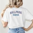 Spring 2024 Season Cute Baseball Mom Ballpark Mama Women's T-Shirt Back Print