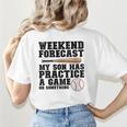 Weekend Forecast My Son Has Practice Baseball Mom Women's T-Shirt Back Print Weekend Forecast My Son Has Practice Baseball Mom Women's T-Shirt Back Print