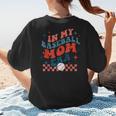 In My Baseball Mom Era Groovy Mom Baseball Mama Mother's Day Women's T-Shirt Back Print In My Baseball Mom Era Groovy Mom Baseball Mama Mother's Day Women's T-Shirt Back Print