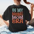 In My Baseball Mom Era Lover Groovy Retro Mother's Day Women's T-Shirt Back Print
