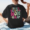 In My Baseball Mom Era Baseball Mama Women's T-Shirt Back Print