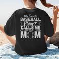 Cute My Favorite Baseball Player Calls Me Mom Baseball Moms Women's T-Shirt Back Print Cute My Favorite Baseball Player Calls Me Mom Baseball Moms Women's T-Shirt Back Print