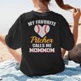 My Favorite Pitcher Calls Me MomMom Pitcher Baseball Mom Mom Women's T-Shirt Back Print My Favorite Pitcher Calls Me MomMom Pitcher Baseball Mom Mom Women's T-Shirt Back Print