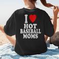 I Heart Love Hot Baseball Moms MILF Cougar Older Woman Women's T-Shirt Back Print