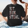 Hit Run Steal Baseball Mom For Women Baseball Women's T-Shirt Back Print Hit Run Steal Baseball Mom For Women Baseball Women's T-Shirt Back Print