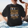 I`m a Baseball Mom Just Like a Normal Mom Except Much Cooler Women's T-Shirt Back Print I`m a Baseball Mom Just Like a Normal Mom Except Much Cooler Women's T-Shirt Back Print
