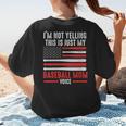 I'm Not Yelling This Is Just My Baseball Mom Voice Sport Women's T-Shirt Back Print I'm Not Yelling This Is Just My Baseball Mom Voice Sport Women's T-Shirt Back Print
