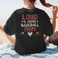 Loud Proud Baseball Mom Women's T-Shirt Back Print Loud Proud Baseball Mom Women's T-Shirt Back Print