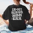 In My Senior Mom Era Class Of 2024 Groovy Baseball Mom Life Women's T-Shirt Back Print In My Senior Mom Era Class Of 2024 Groovy Baseball Mom Life Women's T-Shirt Back Print