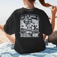 So God Made A Baseball Mom Baseball Player Women's T-Shirt Back Print So God Made A Baseball Mom Baseball Player Women's T-Shirt Back Print