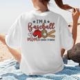 Ball Mom I'm A Baseball Mom Baseball Mom Women's T-Shirt Back Print