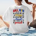 Ball Mom Proud Volleyball Baseball Mom Women's T-Shirt Back Print Ball Mom Proud Volleyball Baseball Mom Women's T-Shirt Back Print