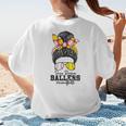 Busy Raising Ballers Softball Messy Bun Baseball Mom Women's T-Shirt Back Print Busy Raising Ballers Softball Messy Bun Baseball Mom Women's T-Shirt Back Print