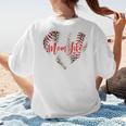 Cute Baseball Mom Heart Mother's Day Sport Mama Mom Life Women's T-Shirt Back Print