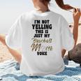 I'm Not Yelling This Is Just My Baseball Mom Voice Baseball Women's T-Shirt Back Print I'm Not Yelling This Is Just My Baseball Mom Voice Baseball Women's T-Shirt Back Print