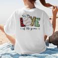 For The Love Of The Game Day Baseball Mom Cheering Lovers Women's T-Shirt Back Print