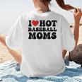 I Love Hot Baseball Moms Baseball Mom Sport Men Women Women's T-Shirt Back Print I Love Hot Baseball Moms Baseball Mom Sport Men Women Women's T-Shirt Back Print