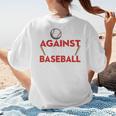 Mom Against Baseball Pants Shirt Baseball Mom Women's T-Shirt Back Print Mom Against Baseball Pants Shirt Baseball Mom Women's T-Shirt Back Print