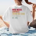 Who Needs Umpires When We Have Baseball Moms Vintage Women's T-Shirt Back Print Who Needs Umpires When We Have Baseball Moms Vintage Women's T-Shirt Back Print