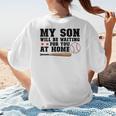 My Son Will Be Waiting For You At Home Baseball Mom Women's T-Shirt Back Print My Son Will Be Waiting For You At Home Baseball Mom Women's T-Shirt Back Print